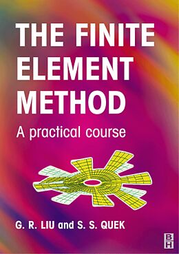 eBook (pdf) Finite Element Method de G. R. Liu, S. S. Quek