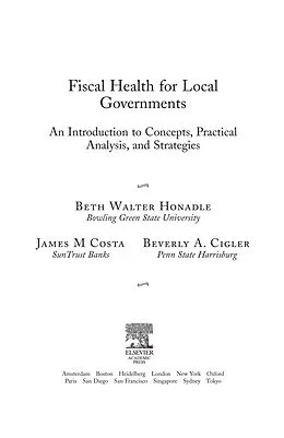 E-Book (pdf) Fiscal Health for Local Governments von Beth Walter Honadle, Beverly Cigler, James M. Costa