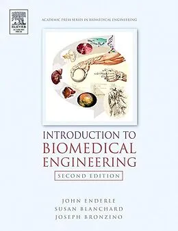 E-Book (pdf) Introduction to Biomedical Engineering von John Enderle, Joseph Bronzino, Susan M. Blanchard