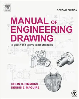 E-Book (pdf) Manual of Engineering Drawing von Colin H. Simmons, Dennis E. Maguire