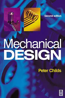 E-Book (pdf) Mechanical Design von P. R. N. Childs