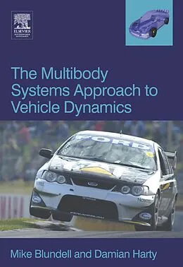 E-Book (pdf) The Multibody Systems Approach to Vehicle Dynamics von Michael Blundell, Damian Harty
