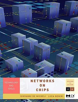 E-Book (pdf) Networks on Chips von Giovanni De Micheli, Luca Benini