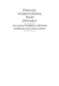 E-Book (pdf) Parallel Computational Fluid Dynamics 2003 von Boris Chetverushkin, Jacques Periaux, N. Satofuka