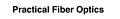E-Book (pdf) Practical Fiber Optics von David Bailey BEng, BSc (Hons) Wright MIPENZ