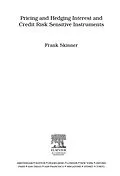 E-Book (pdf) Pricing and Hedging Interest and Credit Risk Sensitive Instruments von Frank Skinner