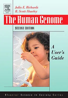 E-Book (pdf) The Human Genome von Julia E. Richards, R. Scott Hawley