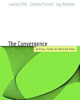 E-Book (pdf) Voice, Video, and Data Network Convergence von Juanita Ellis, Charles Pursell, Joy Rahman