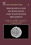 E-Book (pdf) Biogranulation Technologies for Wastewater Treatment von Joo-Hwa Tay, Stephen Tiong-Lee Tay, Yu Liu