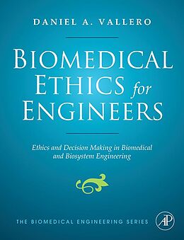 E-Book (pdf) Biomedical Ethics for Engineers von Daniel A. Vallero
