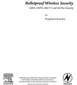E-Book (pdf) Bulletproof Wireless Security von Praphul Chandra
