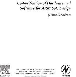 E-Book (pdf) Co-verification of Hardware and Software for ARM SoC Design von Jason Andrews