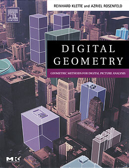 E-Book (epub) Digital Geometry von Reinhard Klette, Azriel Rosenfeld