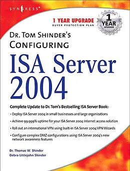 E-Book (epub) Dr. Tom Shinder's Configuring ISA Server 2004 von Debra Littlejohn Shinder, Thomas W Shinder