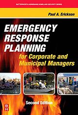 eBook (pdf) Emergency Response Planning for Corporate and Municipal Managers de Paul A. Erickson