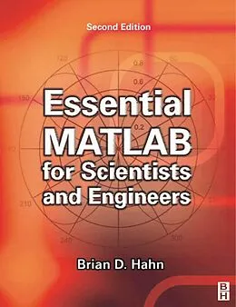 E-Book (pdf) Essential MATLAB for Scientists and Engineers von Daniel T. Valentine, Brian H. Hahn