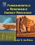E-Book (pdf) Fundamentals of Renewable Energy Processes von Aldo Vieira Da Rosa