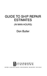 eBook (pdf) A Guide to Ship Repair Estimates in Man Hours de Don Butler DTI Combined first class Engineers Certificate of com