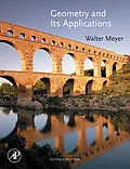 E-Book (epub) Geometry and Its Applications von Walter A. Meyer