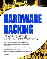 E-Book (pdf) Hardware Hacking von Joe Grand, Kevin D. Mitnick, Ryan Russell