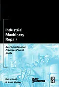 E-Book (pdf) Industrial Machinery Repair von Ricky Smith, Inc. Mobley President and CEO of Integrated Systems
