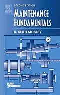 E-Book (pdf) Maintenance Fundamentals von Inc. Mobley President and CEO of Integrated Systems