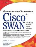 E-Book (pdf) Managing and Securing a Cisco Structured Wireless-Aware Network von David Wall