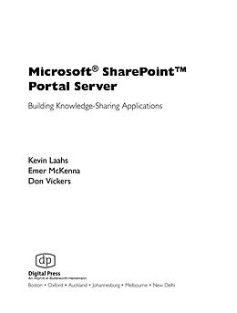 E-Book (pdf) Microsoft SharePoint Portal Server von Kevin Laahs, Emer McKenna, Don Vickers