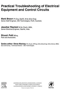 E-Book (pdf) Practical Troubleshooting of Electrical Equipment and Control Circuits von MHSc(Sport Phty) Brown BAppSc(Phty), Mba Rawtani M. Sc(Tech), DipEE Patil B. E (I&C)