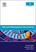 E-Book (pdf) Risk and Management Accounting von Paul M. M Collier, Andrew Berry, Gary T T Burke