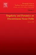 E-Book (epub) Singularity and Dynamics on Discontinuous Vector Fields von Albert C. J. Luo