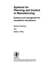 E-Book (pdf) Systems for Planning and Control in Manufacturing von D. K. Harrison, D. J. Petty