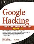 E-Book (epub) Google Hacking for Penetration Testers von Bill Gardner, Johnny Long, Justin Brown
