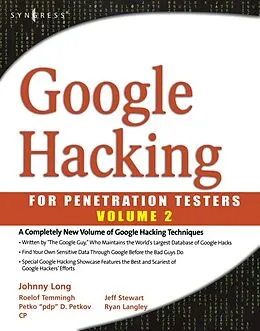 E-Book (epub) Google Hacking for Penetration Testers von Bill Gardner, Johnny Long, Justin Brown