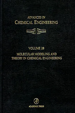 E-Book (pdf) Molecular Modeling and Theory in Chemical Engineering von James Wei, Morton M. Denn, John H. Seinfeld