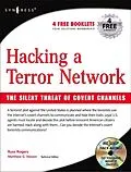 E-Book (pdf) Hacking a Terror Network: The Silent Threat of Covert Channels von Russ Rogers, Matthew G Devost