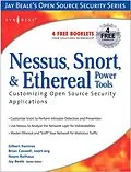 E-Book (pdf) Nessus, Snort, and Ethereal Power Tools von Brian Caswell, Jay Beale, Gilbert Ramirez