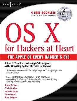 E-Book (pdf) OS X for Hackers at Heart von Chris Hurley, Russ Rogers, Johnny Long