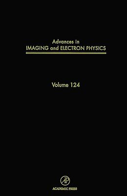 E-Book (epub) Advances in Imaging and Electron Physics von Peter W. Hawkes