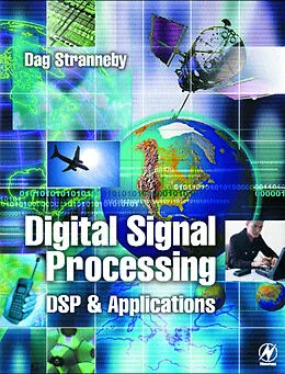 E-Book (pdf) Digital Signal Processing: DSP and Applications von Dag Stranneby
