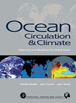 E-Book (pdf) Ocean Circulation and Climate von Gerold Siedler, John Church, John Gould