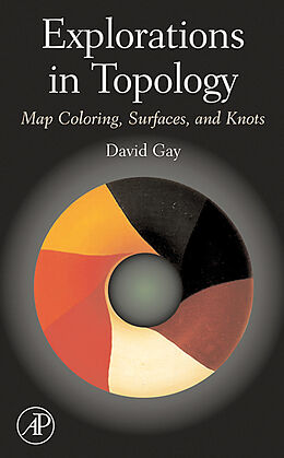 E-Book (pdf) Explorations in Topology von David Gay