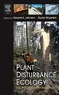 E-Book (epub) Plant Disturbance Ecology von Edward A. Johnson, Kiyoko Miyanishi