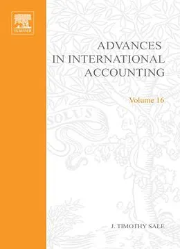 E-Book (epub) Advances in International Accounting von J. Timothy Sale