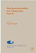 E-Book (epub) Mechanosensitive Ion Channels, Part B von Sidney A. Simon, Dale J. Benos, Owen P. Hamill
