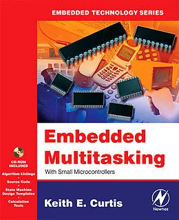 E-Book (pdf) Embedded Multitasking von Keith E. Curtis