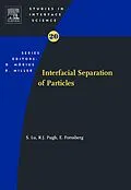 E-Book (pdf) Interfacial Separation of Particles von Shouci Lu, Robert J Pugh, Eric Forssberg