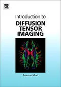 E-Book (epub) Introduction to Diffusion Tensor Imaging von Susumu Mori