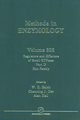 E-Book (pdf) Regulators and Effectors of Small GTPases, Part D: Rho Family von John N. Abelson, Melvin I. Simon, W. E. Balch