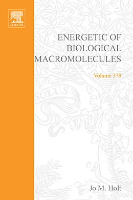 E-Book (pdf) Energetics of Biological Macromolecules, Part D von Jo M. Holt, Michael L. Johnson, Gary K. Ackers